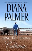 Long, Tall Texans: Calhoun (eBook, ePUB)
