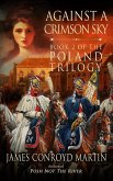 Against a Crimson Sky (The Poland Trilogy, Book 2) (eBook, ePUB) Against a Crimson Sky (The Poland Trilogy, Book 2) (eBook, ePUB)