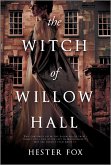 The Witch of Willow Hall (eBook, ePUB)