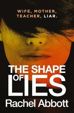 The Shape of Lies - Abbott, Rachel