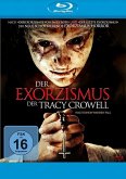 Der Exorzismus der Tracy Crowell