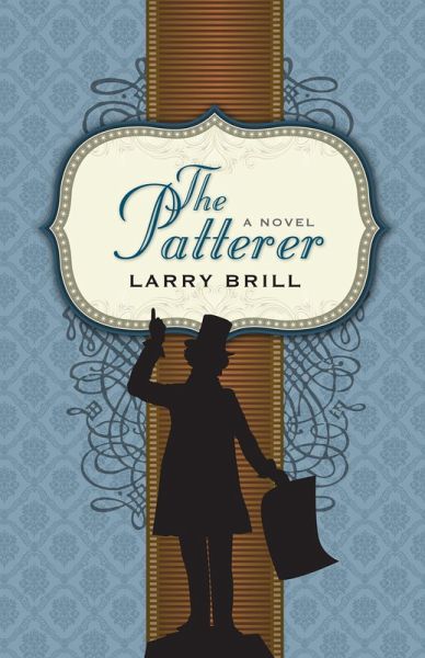 The Patterer (eBook, ePUB) The Patterer (eBook, ePUB)