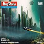Genesis / Perry Rhodan-Zyklus &quote;Genesis&quote; Bd.2999 (MP3-Download)