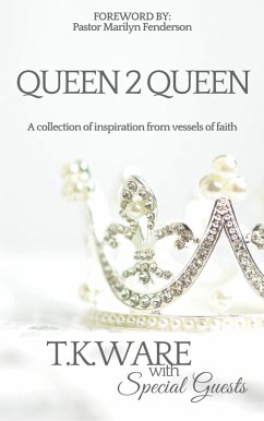 Queen 2 Queen (eBook, ePUB) - Ware, T. K.