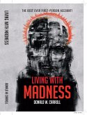 Living With Madness: The Best-Ever First-Person Account (eBook, ePUB)