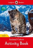 BBC Earth: Animal Colors Activity Book: Level 1