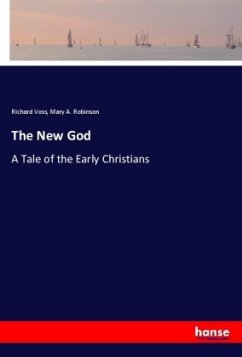 The New God - Voss, Richard;Robinson, Mary A.