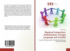 Regional Integration, Globalization, Foreign Language and Conflict - Banzi, Philippe