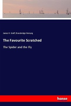 The Favourite Scratched - Graff, James H.;Hemyng, Bracebridge