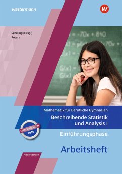 Einführungsphase - Beschreibende Statistik und Analysis I: Arbeitsheft. Niedersachsen - Peters, Jens