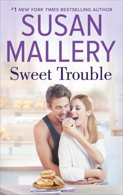 Sweet Trouble (eBook, ePUB) - Mallery, Susan