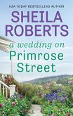 A Wedding on Primrose Street (eBook, ePUB)