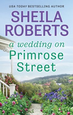 A Wedding on Primrose Street (eBook, ePUB) - Roberts, Sheila