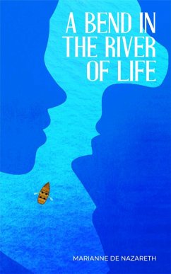 Cover A Bend in the River of Life (eBook, ePUB)
