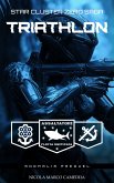 Triathlon (Star Cluster Zero - Ammasso Stellare Zero, #3) (eBook, ePUB)