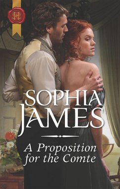 A Proposition for the Comte (eBook, ePUB) - James, Sophia