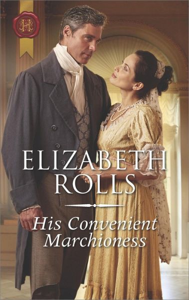 His Convenient Marchioness (eBook, ePUB) His Convenient Marchioness (eBook, ePUB)