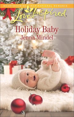 Holiday Baby (eBook, ePUB) - Mindel, Jenna Holiday Baby (eBook, ePUB) - Mindel, Jenna