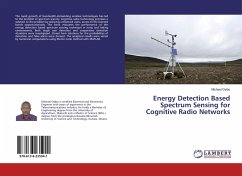 Energy Detection Based Spectrum Sensing for Cognitive Radio Networks