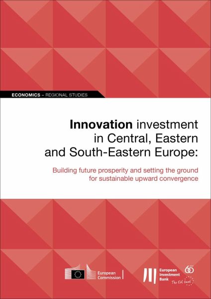 Innovation investment in Central, Eastern and South-Eastern Europe (eBook, ePUB)