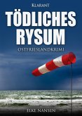 Tödliches Rysum. Ostfrieslandkrimi (eBook, ePUB)
