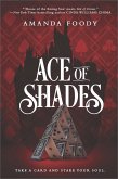 Ace of Shades (eBook, ePUB) Ace of Shades (eBook, ePUB)