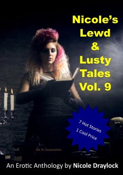 Cover Nicole's Lewd and Lusty Tales Vol. 9 (Lewd and Lusty Anthologies, #9) (eBook, ePUB)