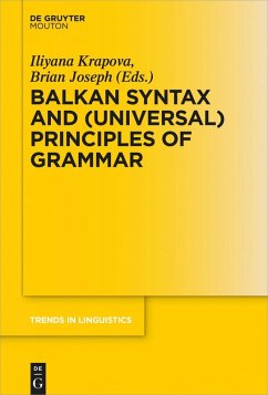 Balkan Syntax and (Universal) Principles of Grammar (eBook, ePUB)