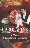 A Texas Christmas Reunion (eBook, ePUB)