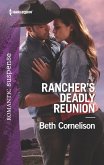 Rancher's Deadly Reunion (eBook, ePUB) Rancher's Deadly Reunion (eBook, ePUB)
