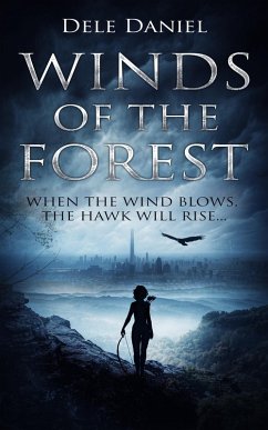 Winds of the Forest (eBook, ePUB) - Daniel, Dele