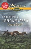 Twin Peril & Undercover Cowboy (eBook, ePUB) Twin Peril & Undercover Cowboy (eBook, ePUB)