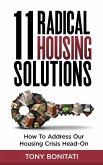 11 Radical Housing Solutions: How to Address Our Housing Crisis Head-On (eBook, ePUB)