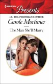 The Man She'll Marry (eBook, ePUB) The Man She'll Marry (eBook, ePUB)