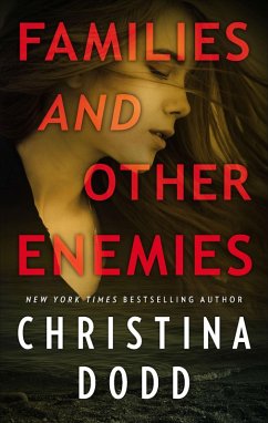 Families and Other Enemies (eBook, ePUB) - Dodd, Christina