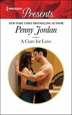 A Cure for Love (eBook, ePUB) A Cure for Love (eBook, ePUB)