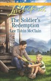 The Soldier's Redemption (eBook, ePUB)