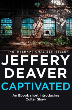 Captivated (eBook, ePUB) - Deaver, Jeffery