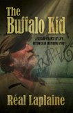 The Buffalo Kid (eBook, ePUB) The Buffalo Kid (eBook, ePUB)