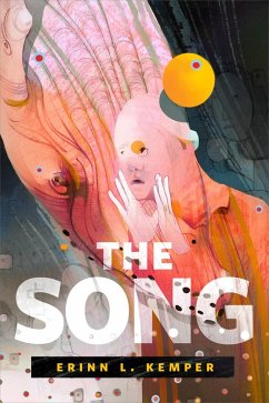 The Song (eBook, ePUB) - Kemper, Erinn L.