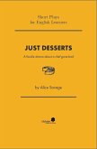 Just Desserts: A Foodie Drama About a Chef Gone Bad (Short Plays for English Learners, #1) (eBook, ePUB)