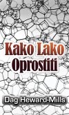 Kako Lako Oprostiti (eBook, ePUB)