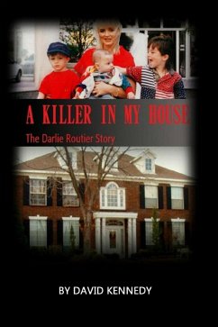 Cover A Killer in My House the Darlie Routier Story (eBook, ePUB)