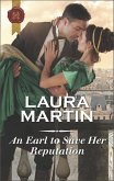 An Earl to Save Her Reputation (eBook, ePUB)