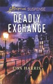 Deadly Exchange (eBook, ePUB)