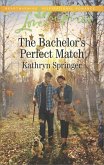 The Bachelor's Perfect Match (eBook, ePUB)
