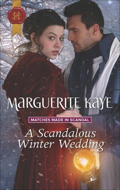 A Scandalous Winter Wedding (eBook, ePUB) - Kaye, Marguerite