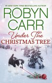 Under the Christmas Tree (eBook, ePUB)