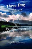 Three Dog Island: Book #3 in the Jenny McNair Mystery Series (The Jenny McNair Mysteries, #3) (eBook, ePUB)