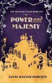 Power and Majesty (The Creature Court, #1) (eBook, ePUB) Power and Majesty (The Creature Court, #1) (eBook, ePUB)